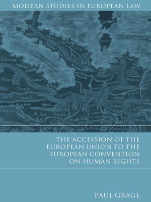 cover image of The Accession of the European Union to the European Convention on Human Rights